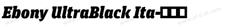 Ebony UltraBlack Ita字体转换